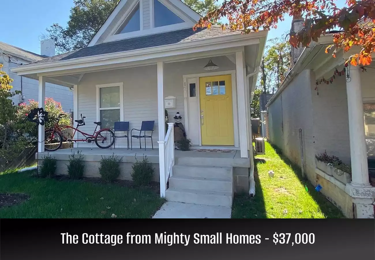 The Cottage from Mighty Small Homes - $37,000