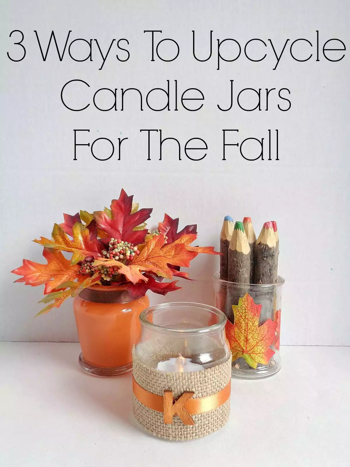 Upcycled Jar Candles