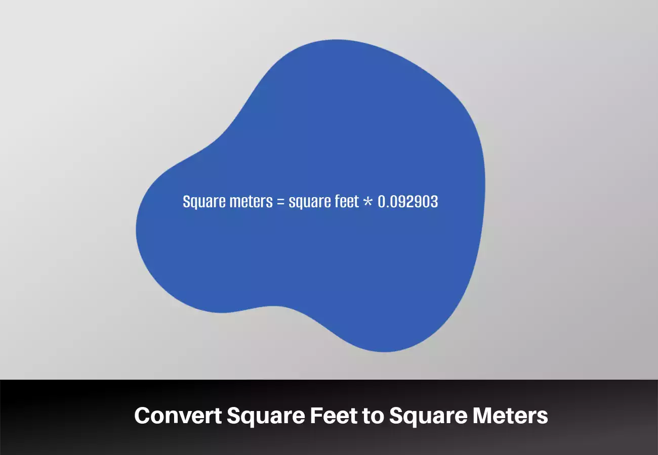 Convert Square Feet to Square Meters